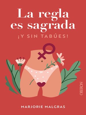 cover image of La regla es sagrada. Y sin tabúes